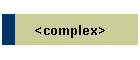 <complex>